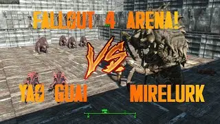 FALLOUT 4 ARENA! Yao Guai vs King & Queen Mirelurk! NPC Battles