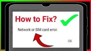 How To Fix Call Barring Network Or Sim Card Error Problem | How to fix network or SIM card error