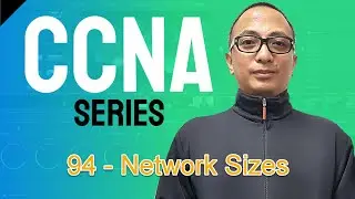 Free CCNA Training In Tagalog 94 - Network Sizes