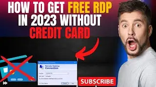 How to get free Rdp in 2023 || free rdp kaise banaye || free rdp windows 10 no credit card