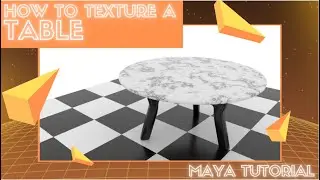 Table Maya Texturing Tutorial