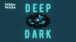 Deep Dark - A Fan Made Minecraft Music Disc