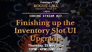 Coding Stream #27 — Creating a Rogue-like (like Vampire Survivors) in Unity