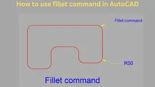 fillet command autocad | how to use fillet in AutoCAD 2024