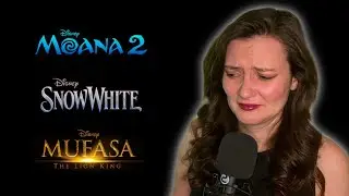 РЕАКЦИЯ НА ТРЕЙЛЕРЫ | МУФАСА | БЕЛОСНЕЖКА | МОАНА 2