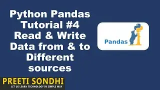 4) Read & Write Data from & to Different sources (Excel, Binary, JSON, etc.)