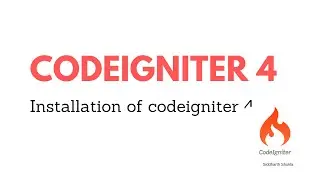 #2 Installation of CodeIgniter 4