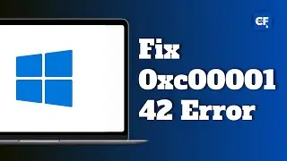How to Fix The Application Was Unable to Start Correctly 0xc0000142 Error in Windows