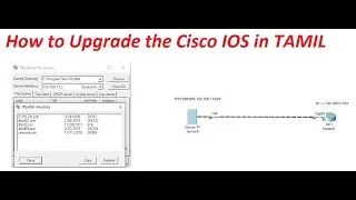 How to Upgrade the Cisco IOS || [TAMIL]