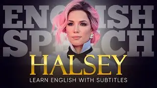 ENGLISH SPEECH | HALSEY: Be inconvenient (English Subtitles)