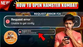 Hamster Kombat Unable To Get Account Info | Hamster Kombat Request Error