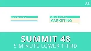 Summit 48 - 5 Minute Lower Third - After Effects