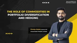 The Role of Commodities in Portfolio Diversification and Hedging