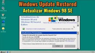 Windows Update Restored (II): cómo actualizar Windows 98 y 98 SE en 2024.