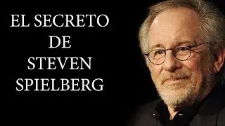 Steven Spielberg's Secret to Success - Cinema lessons