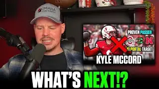 WHAT THE HELL HAPPENED WITH KYLE MCCORD & WHAT'S NEXT FOR NEBRASKA AT QB?