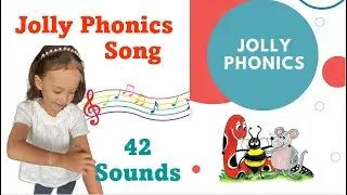 Jolly Phonics Song 42 Sounds/ジョリーフォニックス歌　42音　子ども英語発音