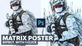 Matrix Movie Poster Effect With 1 Click | Adobe Photoshop Tutorial