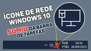 Ícone de rede sumiu? Veja como colocar de volta na barra de tarefas - 2023