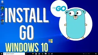 How to Install Go on Windows 10