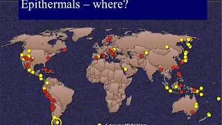 ORE DEPOSITS 101 - Part 5 - Epithermal Deposits