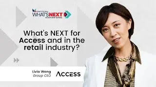 What's NEXT for Access and in the retail industry? | What's NEXT 2024 Interviews