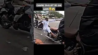 chapri bullet wala gir gaya 😂😂😂😱😱#shorts #rider #chapri #bullet @theactionrider02 subscribe pls🙏🙏