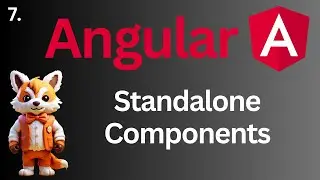 Angular Standalone Components tutorial #7  | Complete Angular 17+ Course