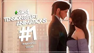 Sims 4 Animation Pack | TENSION & FLIRT #1 | VMSIMS X RASCGAL COLLAB (EARLY ACCESS)