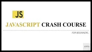 JavaScript Crash Course