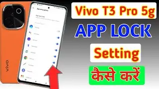 Vivo t3 pro 5g app lock/Vivo t3 pro 5g me app lock kaise kare/app lock setting