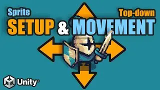 Top-down Movement: Action RPG in Unity Tutorial #1