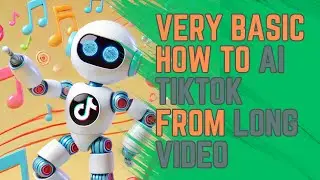 Beginner's Guide: Turning Long Videos into TikToks with AI Tools! 📱🤖