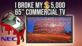 I broke my $5,000 Commercial 65'' TV - NEC V651