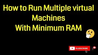 Running multiple Linux virtual machines on windows 10 desktop computer