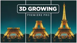 3D Building GROW EFFECT - Premiere Pro Tutorial [Benn TK]