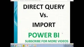 Power BI Interview Question | Difference between Direct Query and Import in Power BI