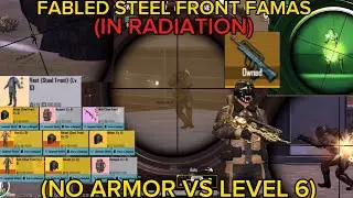 PUBG:Fabled Steel Front Famas (No Armor VS level 6) (IN RADIATION) Map 7 Arctic Base Metro Royale