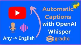 Any to English AI Video Subtitle Captioning App with OpenAI Whisper App Full Tutorial