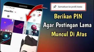 Cara Sematkan Postingan Di Instagram | Pin Postingan Instagram