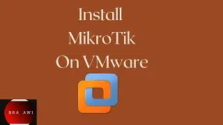 42 - How to install Mikrotik on VMware - اعدادات المايكروتك علي VMware