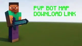 PVP Bot Map Download Link || MINECRAFT