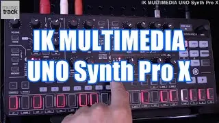 IK Multimedia UNO Synth Pro X Demo & Review