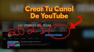 Por Qué Crear Un Canal De YouTube En El 2020-2021 ???