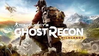 Фильм "GHOST RECON WILDLANDS" (полный игрофильм, весь сюжет) [60fps, 1080p]