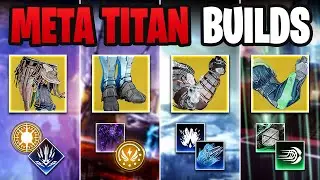 4 INSANELY Strong Titan Builds that DOMINATE Destiny 2