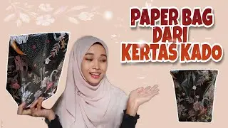 Cara Membungkus Kado Tanpa Kotak Bentuk Tas - Gift Wrapping