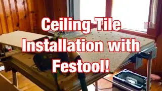 Replacing Drop Ceilings with Festool MFT/3