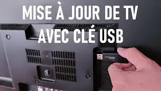 Comment mettre à jour le logiciel de son téléviseur avec une clé USB