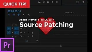 Source Patching | Adobe Premiere Pro CC 2017